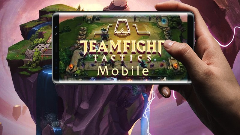 Đấu Trường Chân Lý Mobile ấn định ngày phát hành