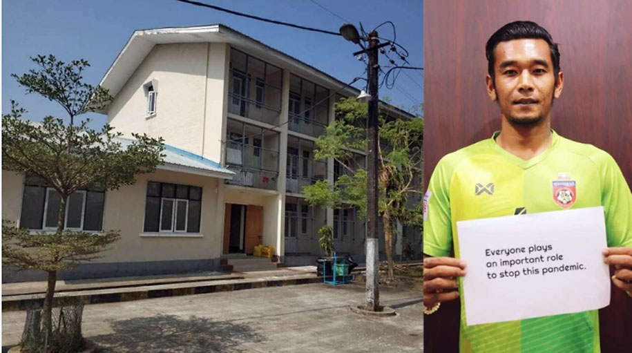 LĐBĐ Myanmar nhường trụ sở làm trung tâm kiểm dịch COVID-19