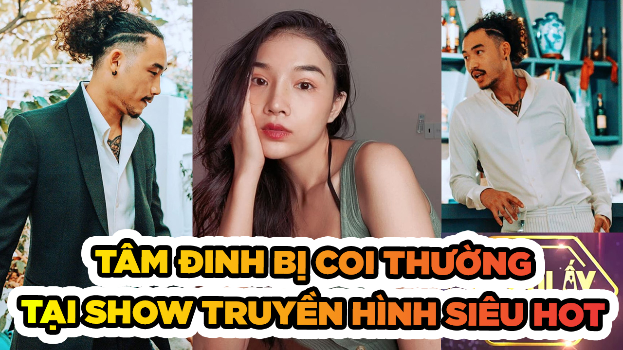 Tâm Đinh thả "phẫn nộ" với show truyền hình siêu hot