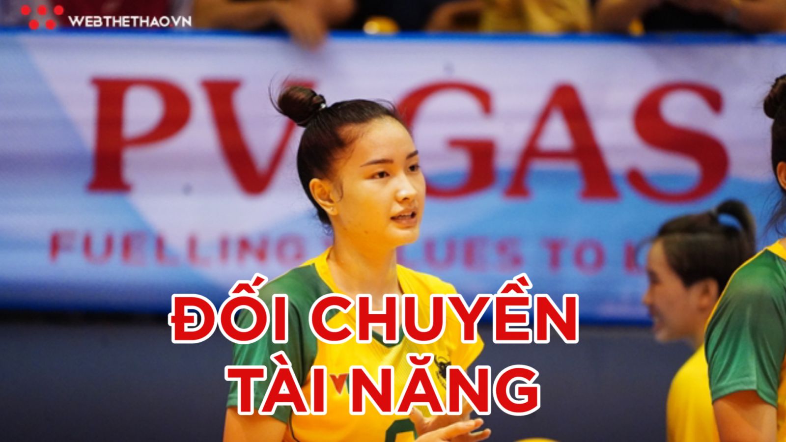 Những đối chuyền xinh đẹp và tài năng của làng bóng chuyền Việt Nam cạnh tranh suất đi SEA Games 31