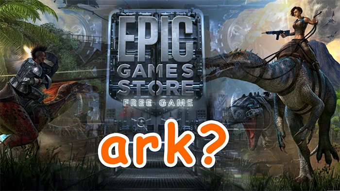 Epic Games và "cú lừa"ARK: Survival Evolved free