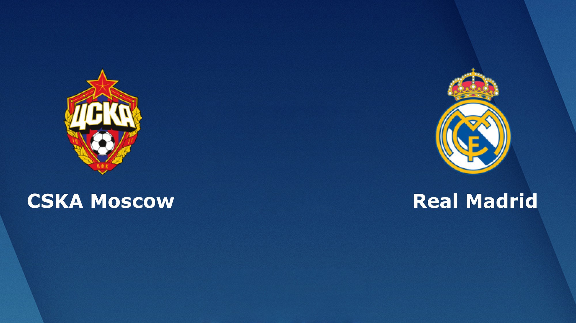 Nhận định tỷ lệ cược kèo bóng đá tài xỉu trận: CSKA Moscow vs Real Madrid