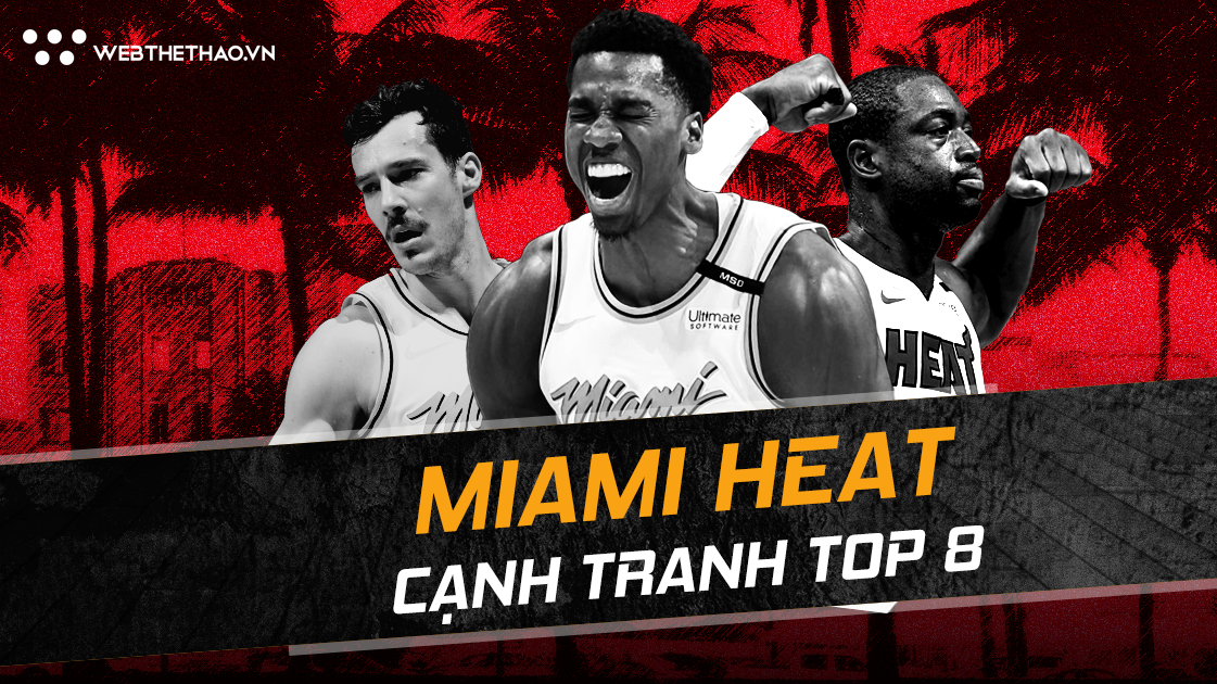 NBA 2018-19: Miami Heat và lời ca "đợi chờ là hạnh phúc"