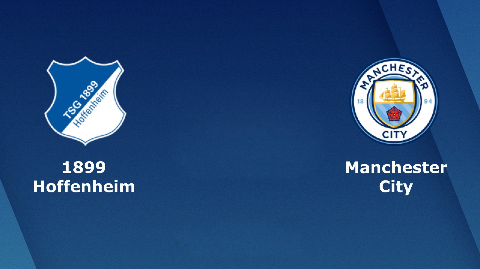 Nhận định tỷ lệ cược kèo bóng đá tài xỉu trận: Hoffenheim vs Manchester City