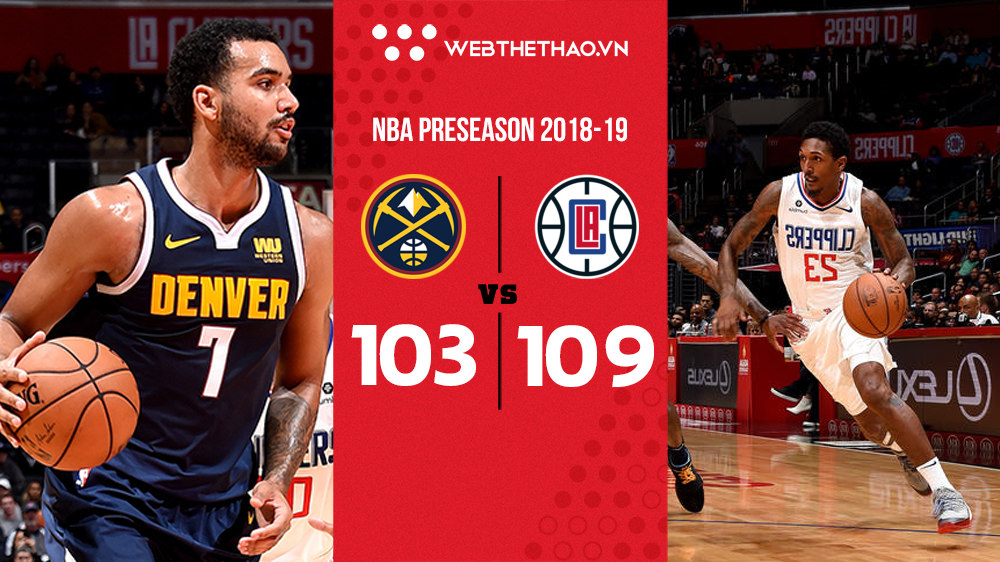 Clippers duy trì mạch bất bại ở NBA Preseason 2018