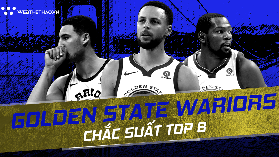 NBA 2018-19: Golden State Warriors, đội bóng được Chúa che chở