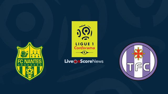 Nhận định tỷ lệ cược kèo bóng đá tài xỉu trận Nantes vs Toulouse