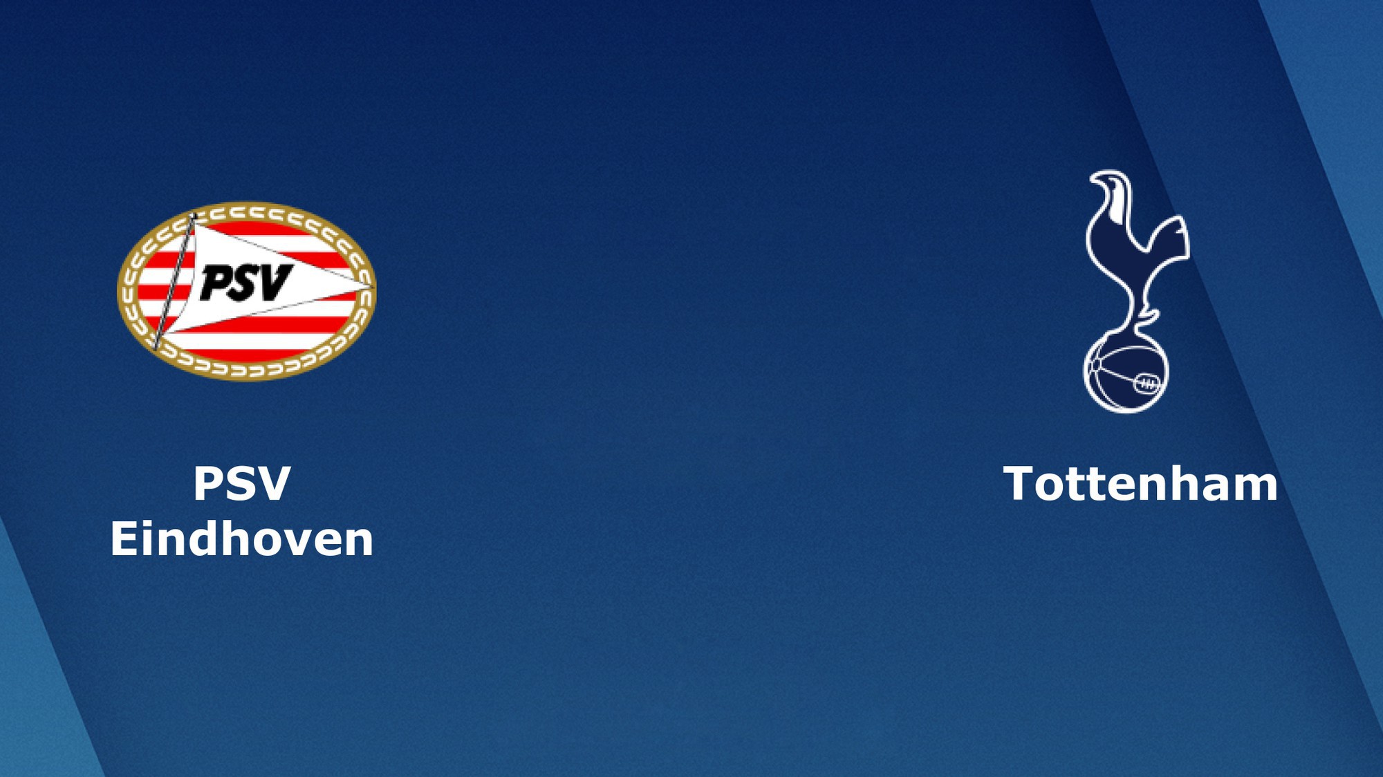 Nhận định tỷ lệ cược kèo bóng đá tài xỉu trận: PSV Eindhoven vs Tottenham