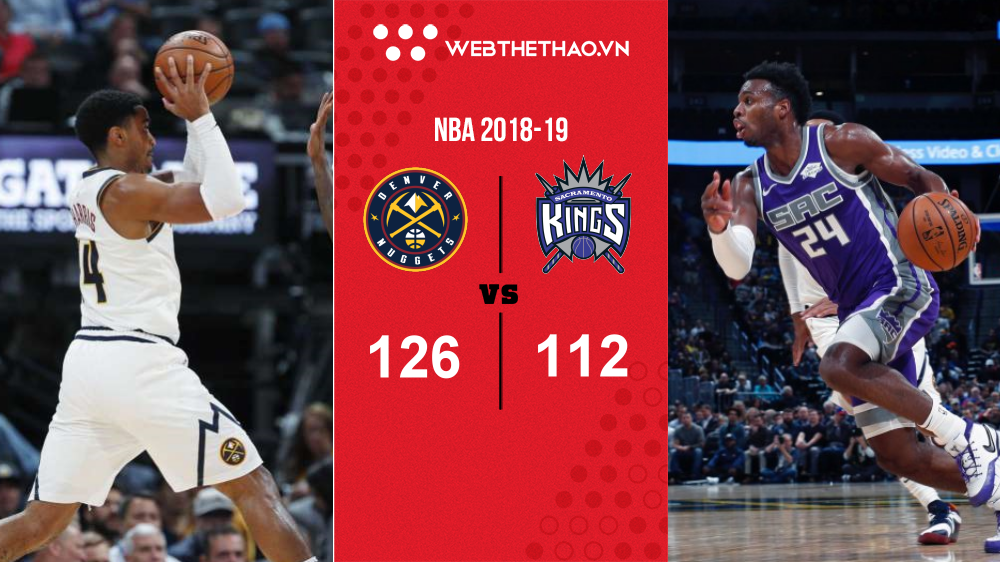 Thua Nuggets nhưng người hâm mộ Kings vẫn thấy sướng âm ỉ