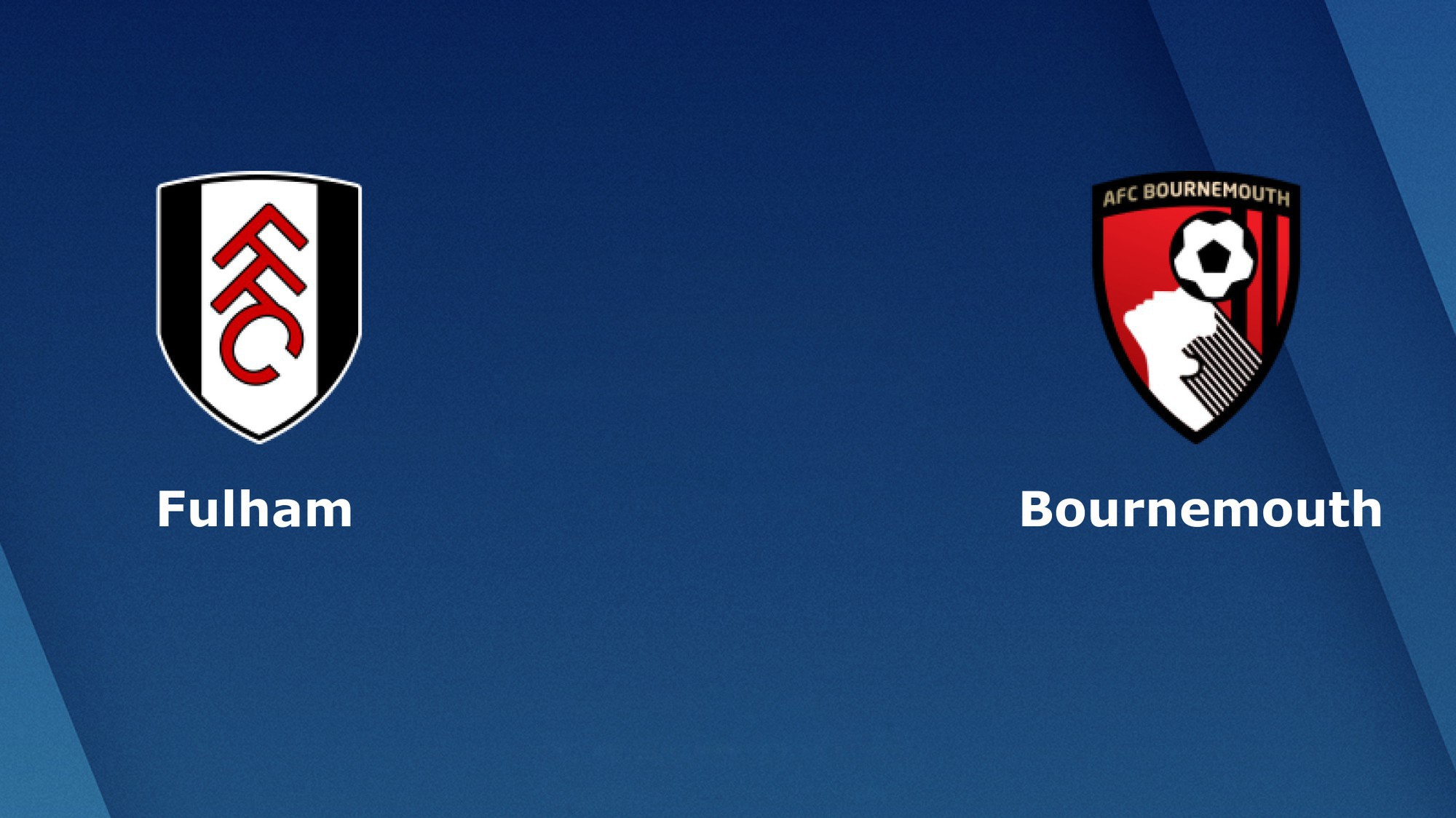 Nhận định tỷ lệ cược kèo bóng đá tài xỉu trận: Fulham vs Bournemouth