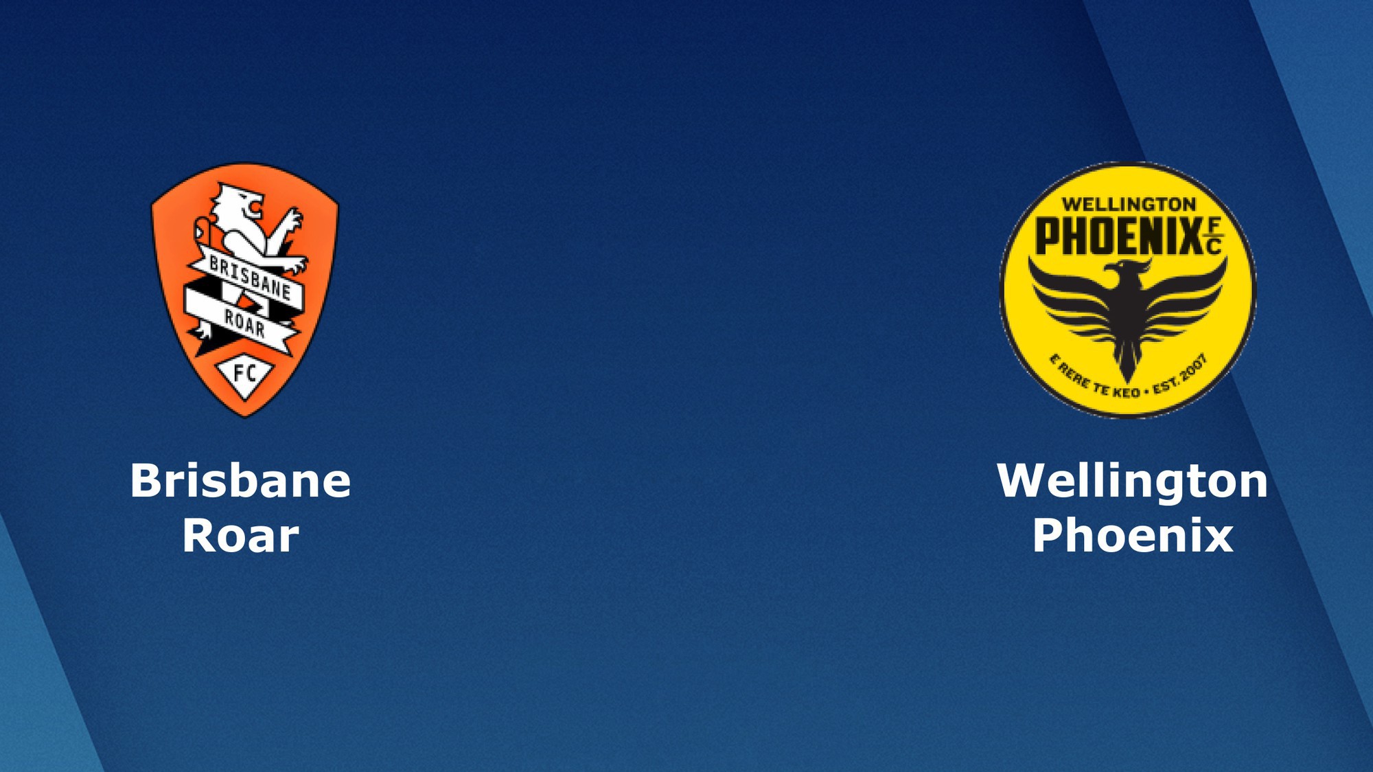 Nhận định Brisbane Roar vs Wellington Phoenix