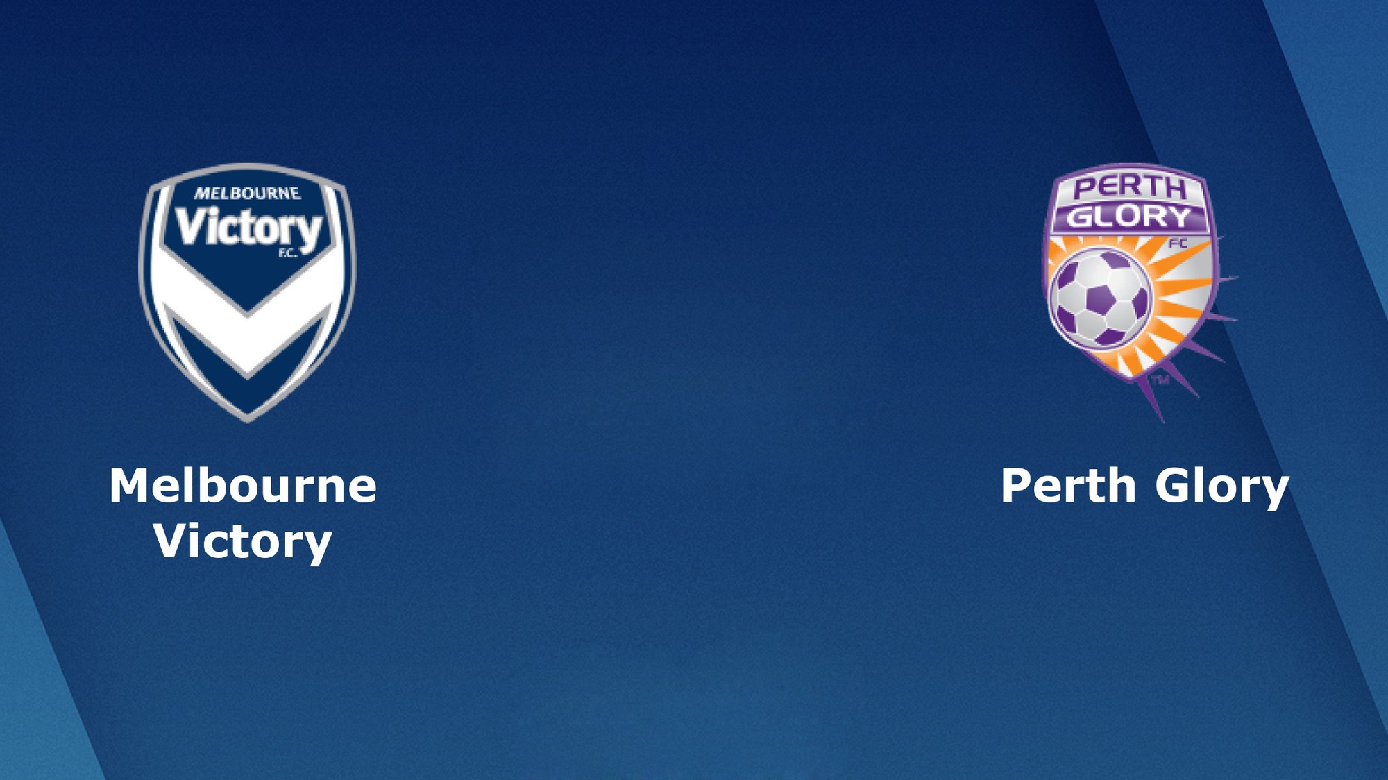 Nhận định Melbourne Victory vs Perth Glory