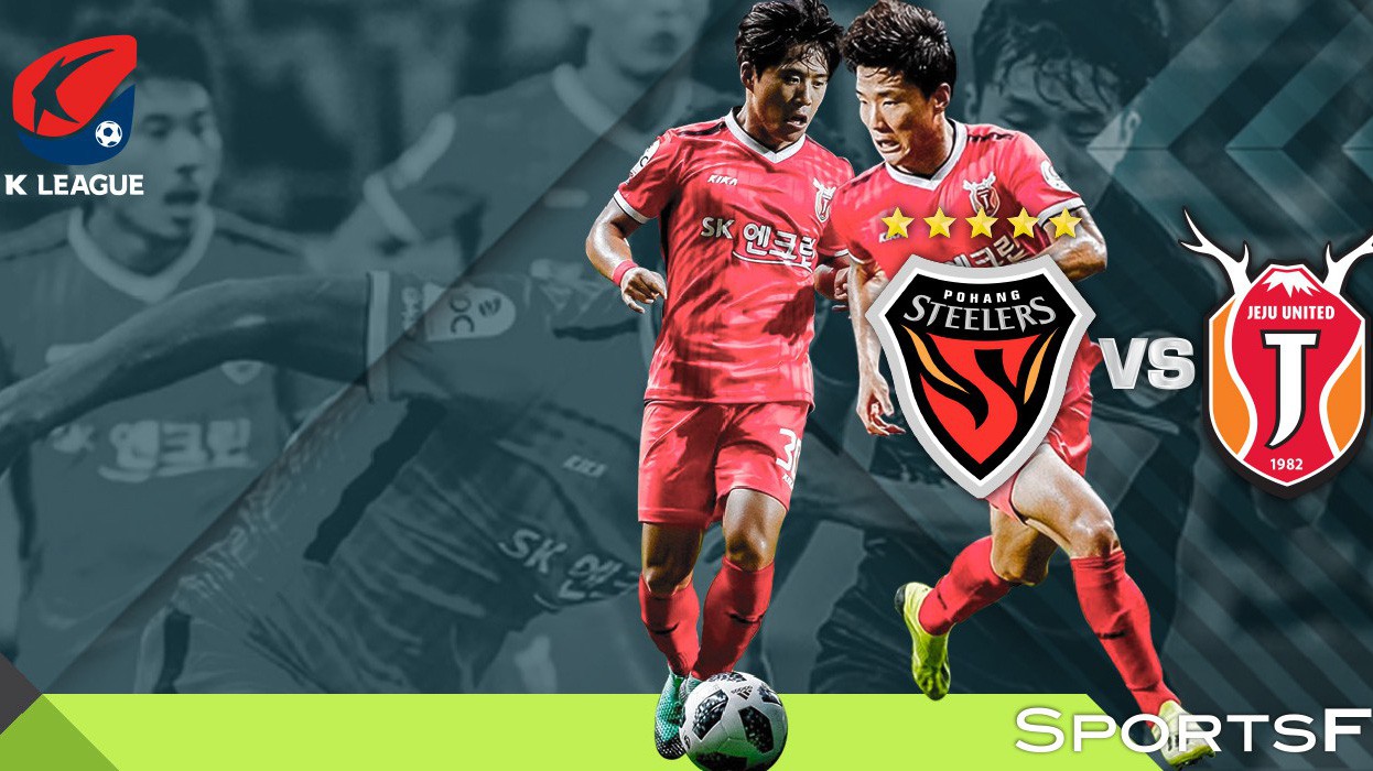 Nhận định Pohang Steelers vs Jeju United