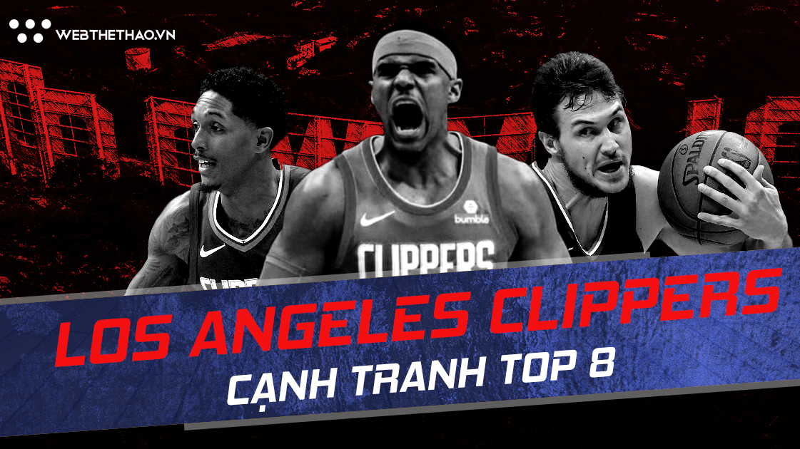 NBA 2018-19: Los Angeles Clippers có thực sự suy tàn?