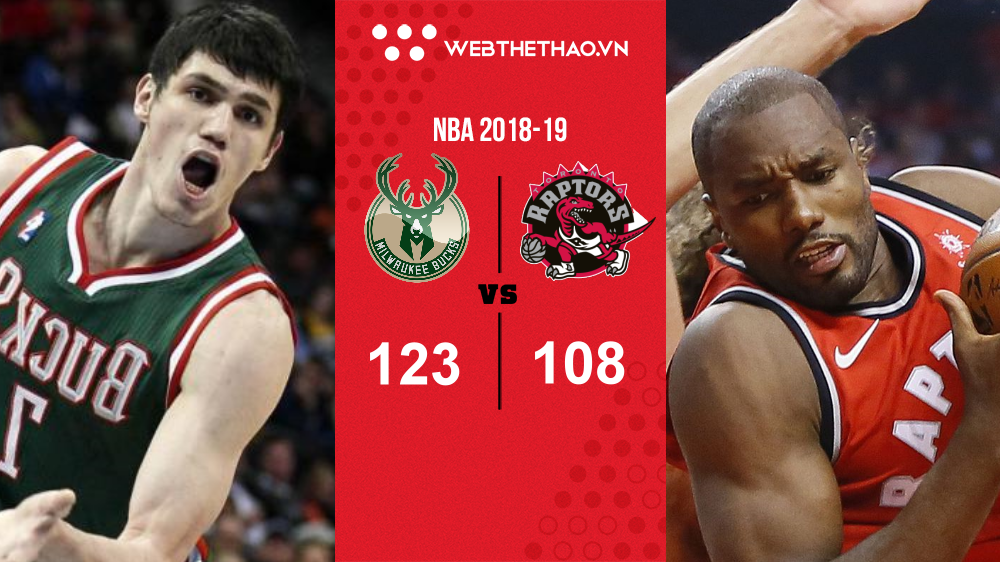 Đại chiến Raptors và Bucks vắng mặt 2 ứng viên MVP