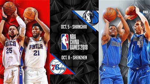 Những con số đáng chú ý của NBA China Games 2018 trước trận Dallas Mavericks - Philadelphia 76ers