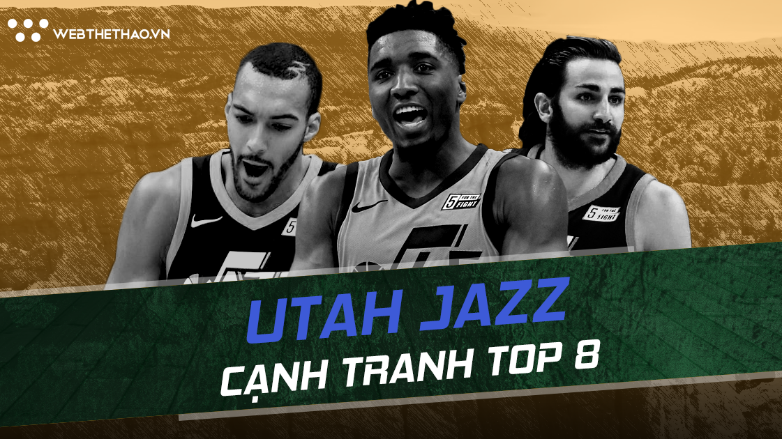 NBA 2018-19: Cỗ xe tăng Utah Jazz