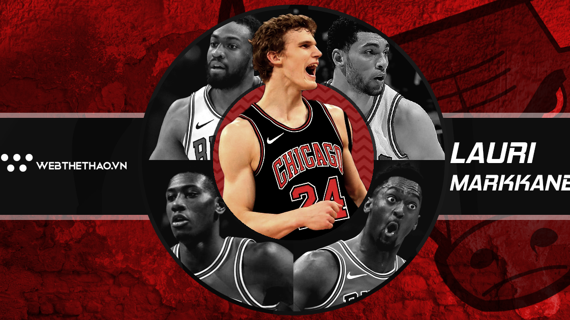 Mục tiêu All-Star cho Lauri Markkanen và sứ mệnh phục hưng Chicago Bulls