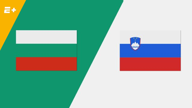 Nhận định tỷ lệ cược kèo bóng đá tài xỉu trận Bulgaria vs Slovenia