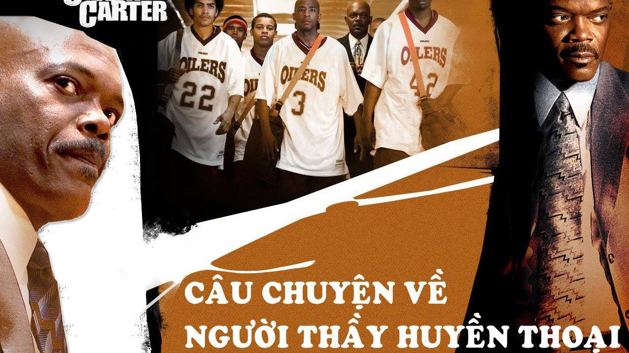 Từ doanh nhân trở thành thầy giáo, câu chuyện Coach Carter đã trở thành huyền thoại