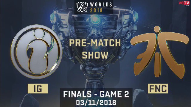 Kết quả ván 2 trận chung kết CKTG 2018 Liên Minh Huyền Thoại: Invictus Gaming vs Fnatic