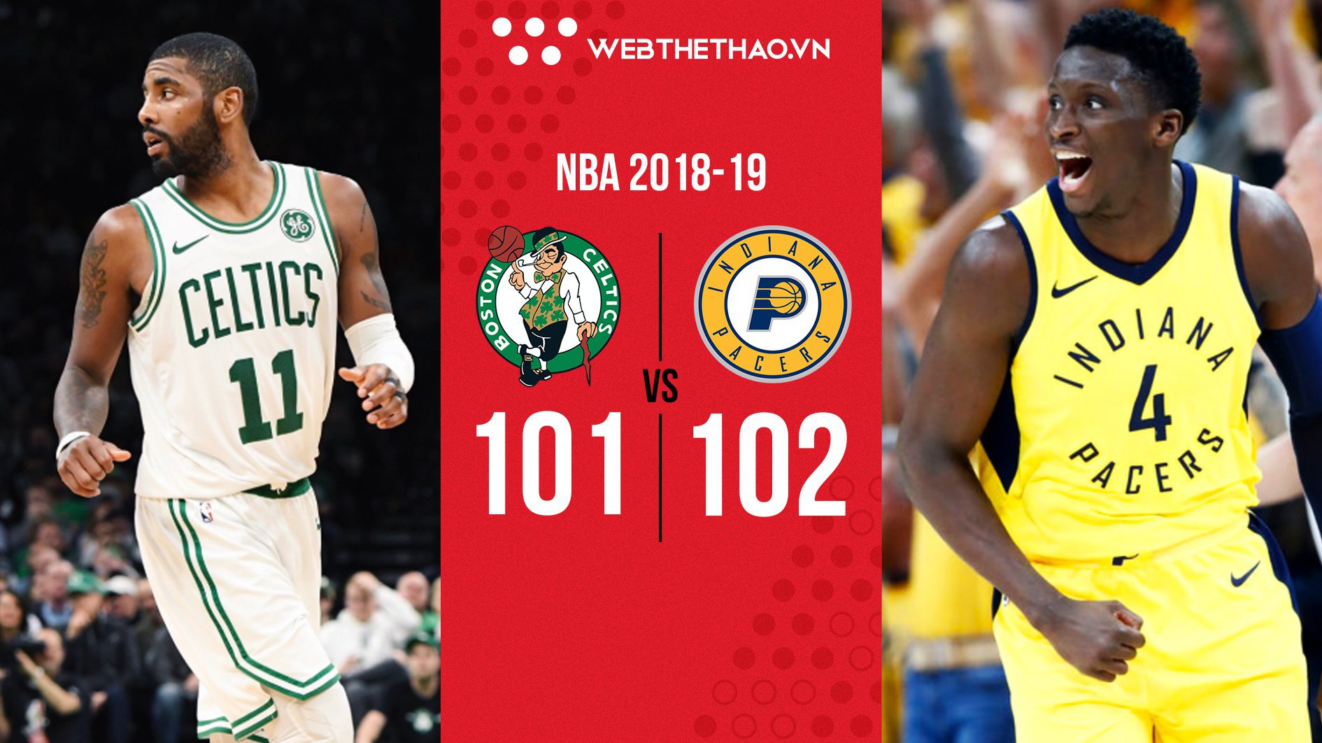 Kyrie Irving đã xuất sắc, nhưng "hắc báo" Victor Oladipo còn đỉnh hơn với cú 3 điểm game-winner xuất thần