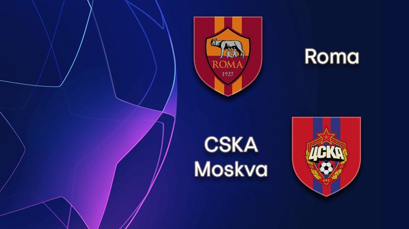 Nhận định tỷ lệ cược kèo bóng đá tài xỉu trận CSKA Moscow vs AS Roma