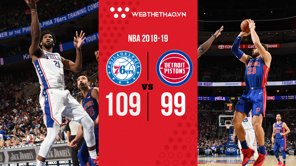 Tiếp tục hủy diệt Detroit Pistons, Joel Embiid có phải khắc tinh của Andre Drummond?