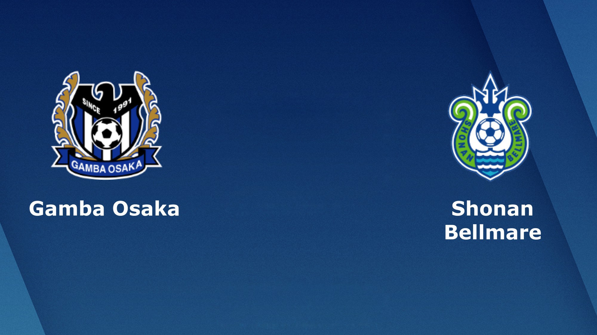 Nhận định tỉ lệ cược kèo bóng đá tài xỉu trận: Gamba Osaka vs Shonan Bellmare