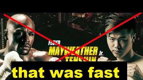 HOT: Trận Floyd Mayweather vs Tenshin Nasukawa bị hủy