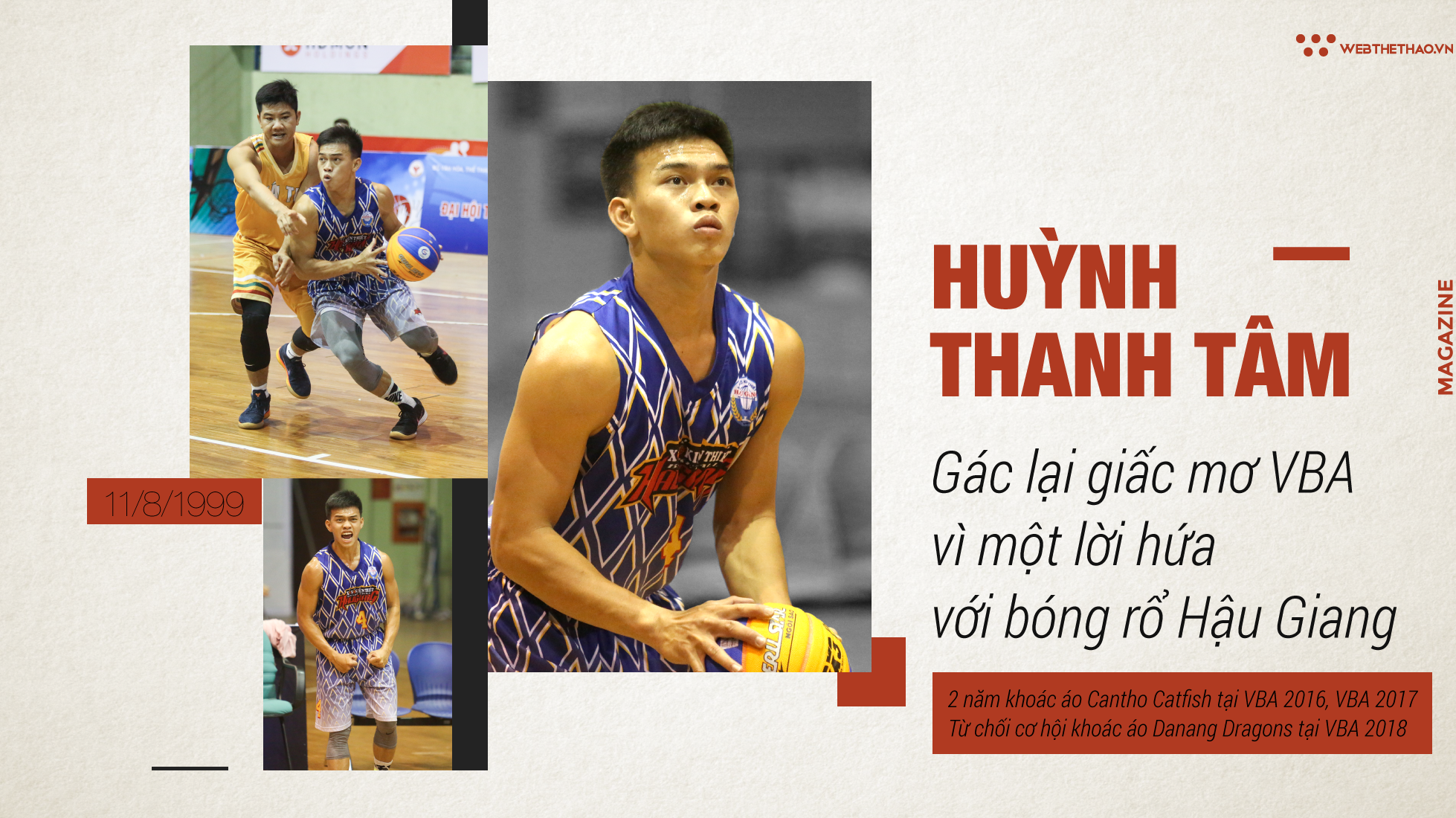 Tài năng trẻ Huỳnh Thanh Tâm: Gác lại giấc mơ VBA vì một lời hứa với bóng rổ Hậu Giang