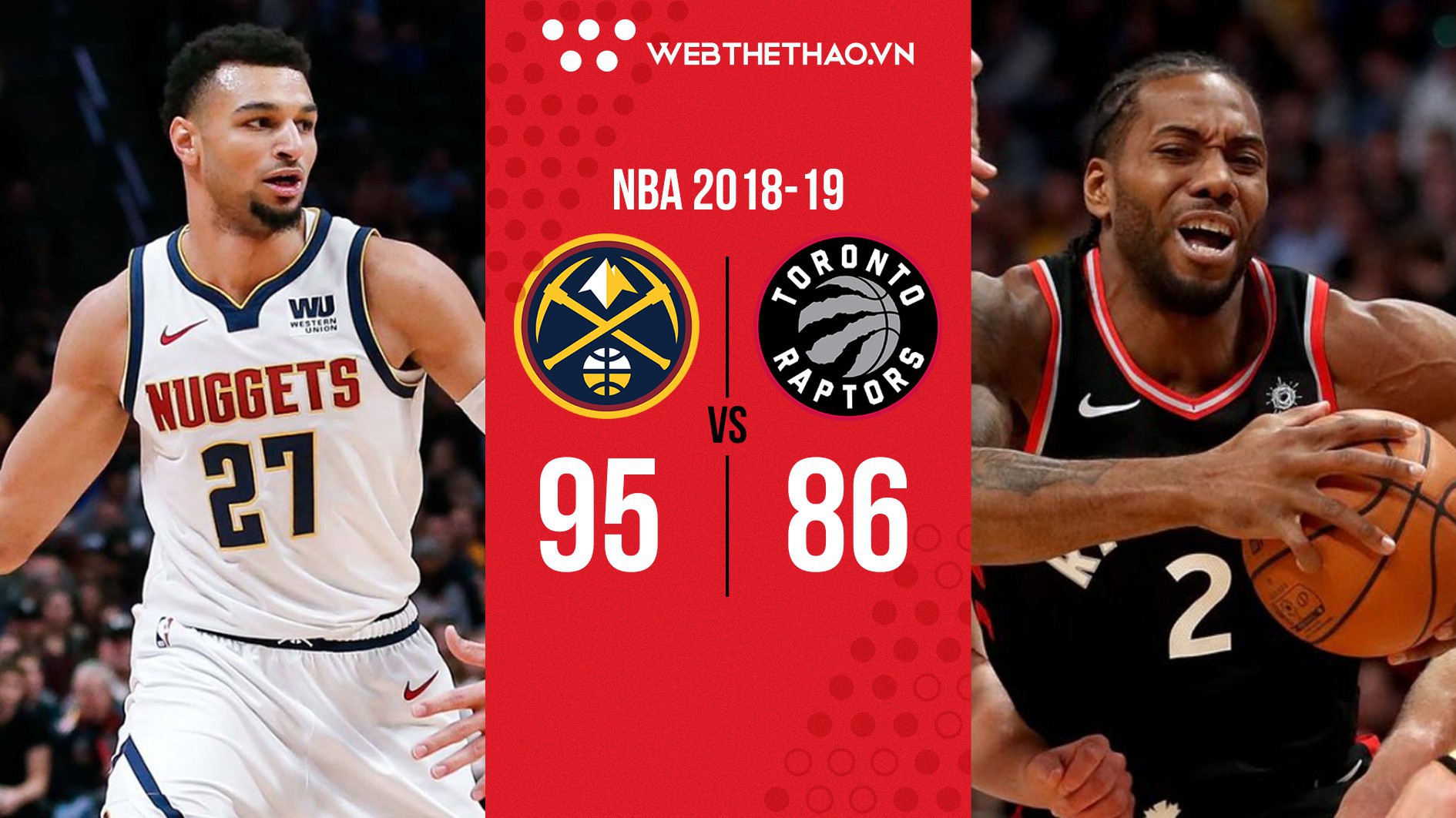 Càng đánh càng hay, Denver Nuggets tiếp tục đả bại một ông lớn nữa tại NBA