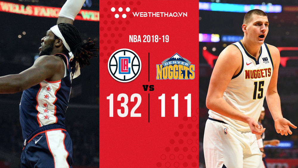 Nikola Jokic bị đuổi, LA Clippers nghiền nát vòng trong của Denver Nuggets