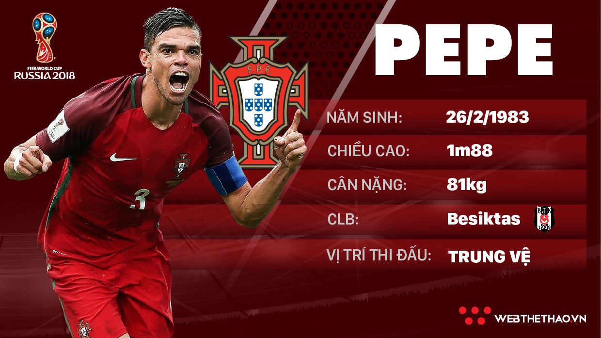 Thông tin cầu thủ Pepe của ĐT Bồ Đào Nha dự World Cup 2018