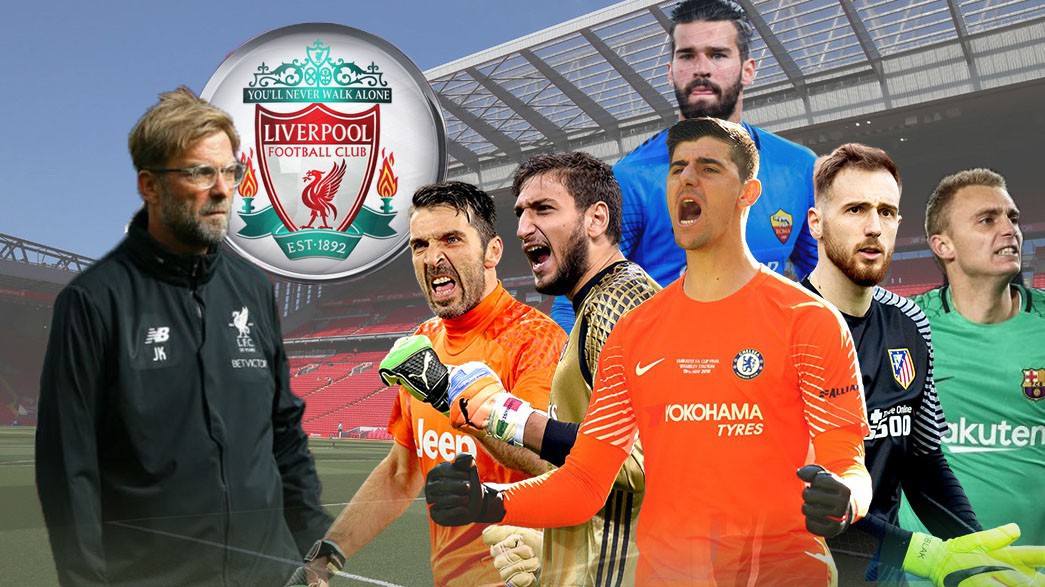 Liverpool chọn phương án B nào khi khó mua thủ môn đắt nhất thế giới Alisson?