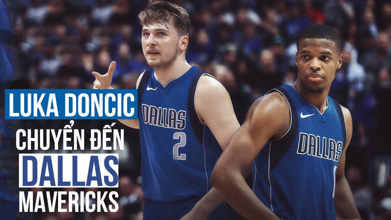 NÓNG: Dallas Mavericks trao đổi quyền Draft để mang về Luka Doncic, Trae Young sẽ đến Atlanta Hawks