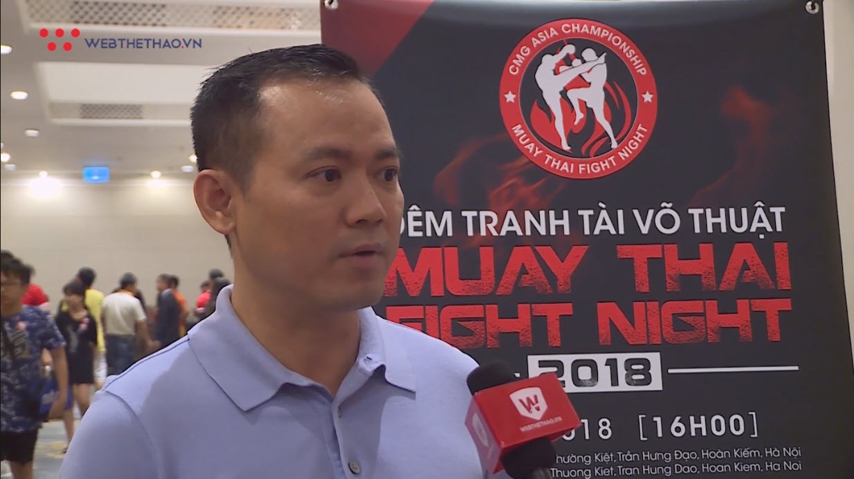 Muay Thai Fight Night sẽ giúp phát hiện và bồi dưỡng những tài năng Muay Việt Nam