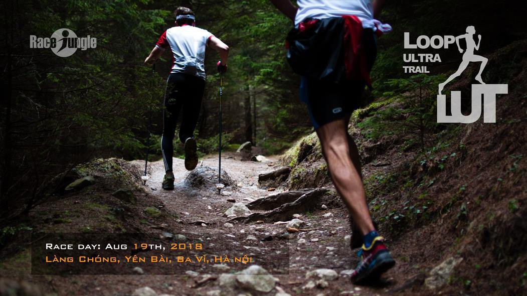 Cần trang bị thế nào cho Loop Ultra Trail 2018?