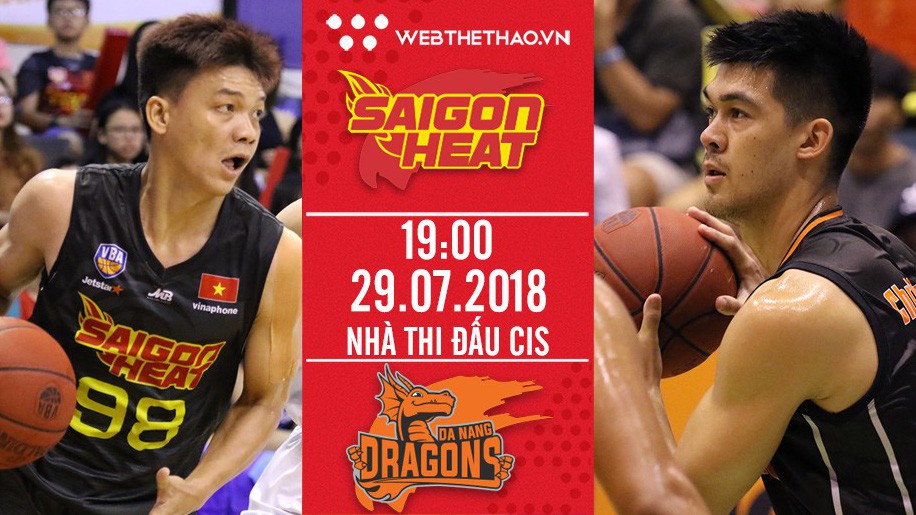 Trận chung kết mùa giải của Danang Dragons: Đại chiến Saigon Heat