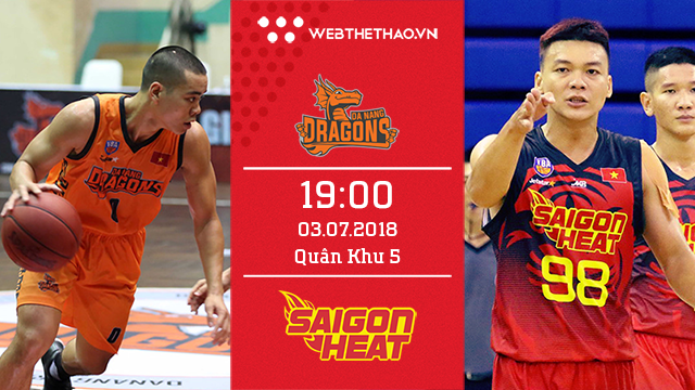 Danang Dragons - Saigon Heat: Khi niềm tin đặt vào kẻ đóng thế