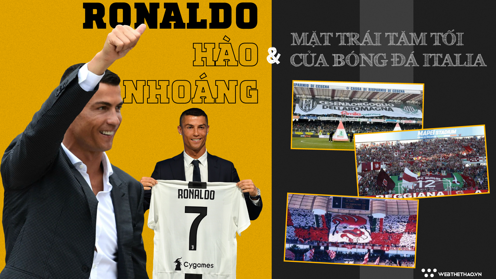 Ronaldo hào nhoáng và mặt trái tăm tối của bóng đá Italia
