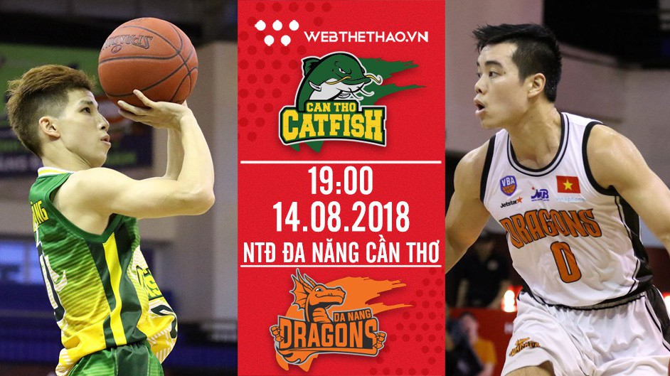 Cantho Catfish tiếp đón Danang Dragons: Theo đuổi kỷ lục hay "giữ tay" cho Playoffs?