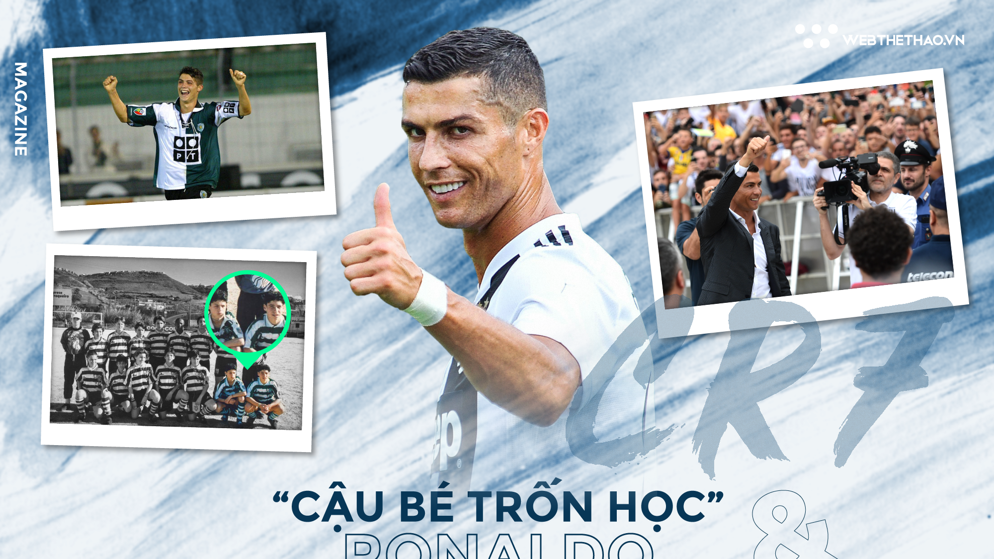 “Cậu bé trốn học” Ronaldo và số phận trái ngược của người bạn thơ ấu (Kỳ 1)