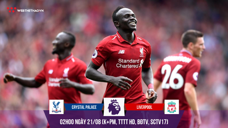 "Hung thần" Mane gieo sầu cho Palace, giúp Liverpool tiếp tục ganh đua Man City