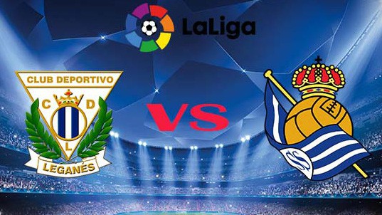 Nhận định tỷ lệ cược kèo bóng đá tài xỉu trận Leganes vs Sociedad