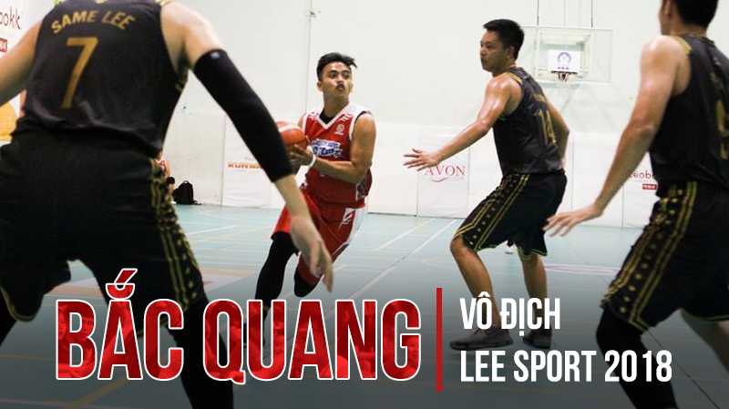 Thắng thuyết phục, anh tài Bắc Quang lên ngôi vô địch Cúp LEE SPORT 2018
