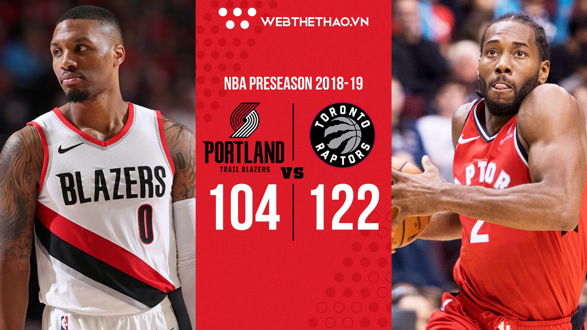 Kawhi Leonard ghi điểm cực bén trong ngày trở lại, Toronto Raptors có chiến thắng đầu tay