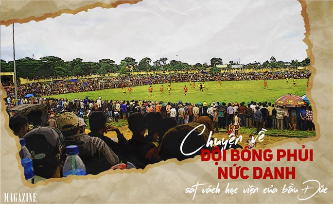 Chuyện về đội bóng phủi nức danh sát vách học viện của bầu Đức