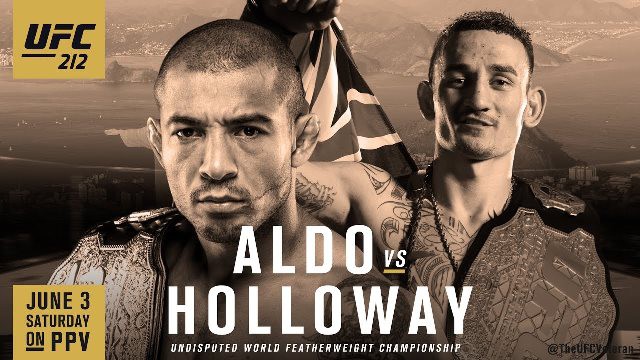 Những điều có thể bạn chưa biết về UFC 212: Aldo vs. Holloway