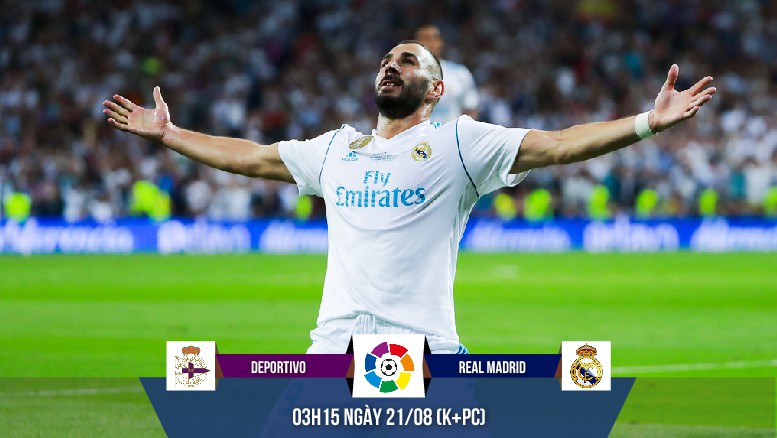 Trận Deportivo - Real Madrid